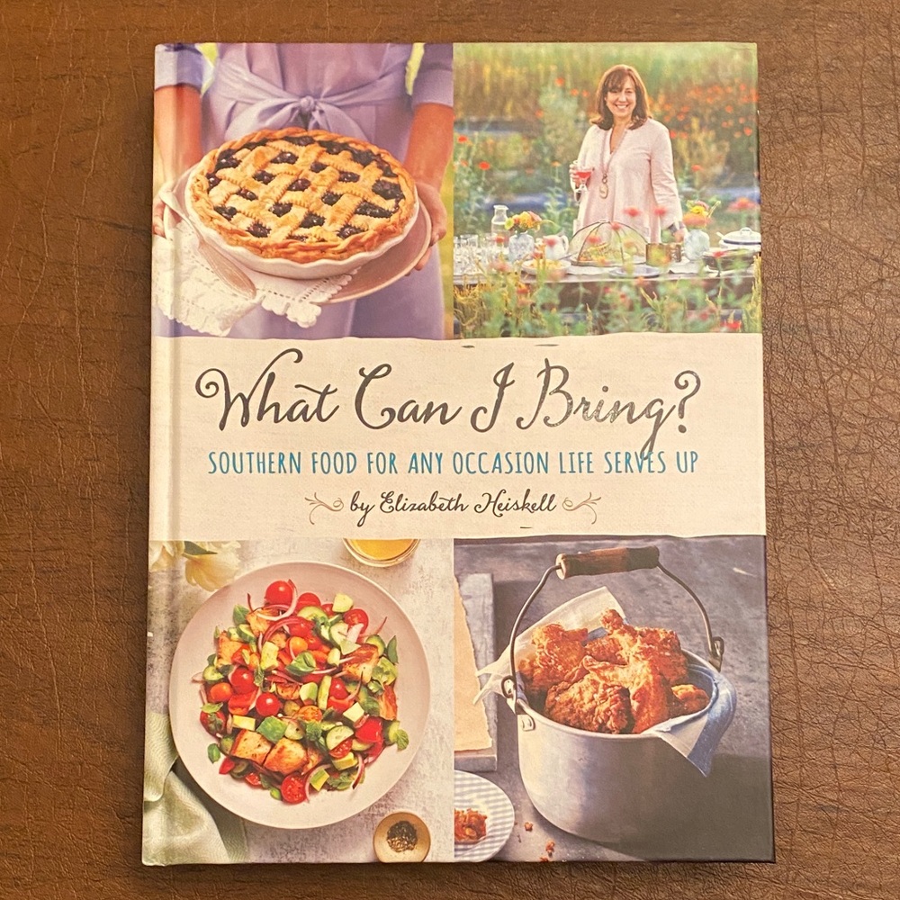 What Can I Bring? Cookbook by Elizabeth Heiskell • New Condition